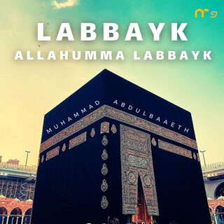 Labbayk Allahumma Labbayk