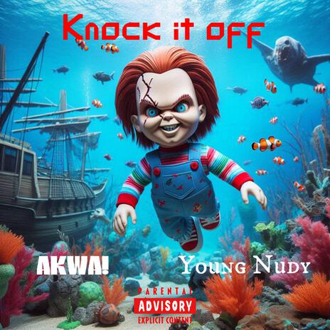 KNOCK IT OFF | Boomplay Music