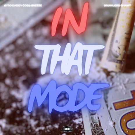 In That Mode | Boomplay Music