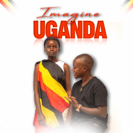 Imagine Uganda | Boomplay Music
