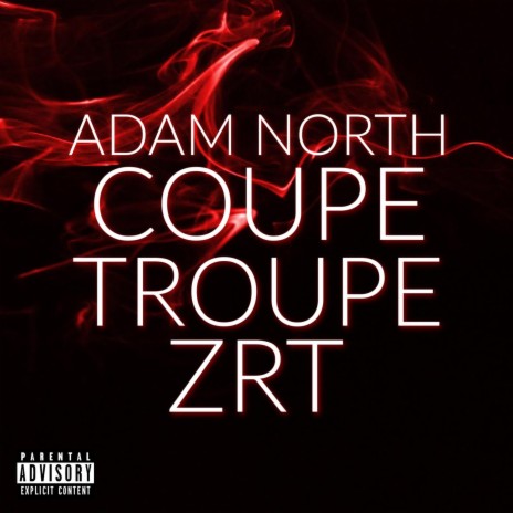 Coupe Troupe ZRT | Boomplay Music