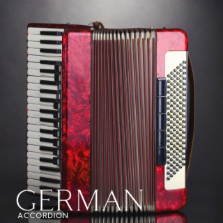 German Accordion: Traditional Folk Music, Country Party, Polka & Waltz
