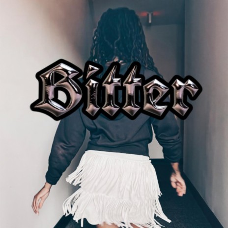 Bitter | Boomplay Music