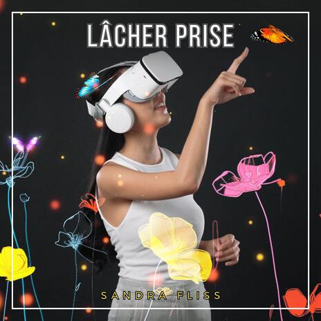 Lâcher prise | Boomplay Music