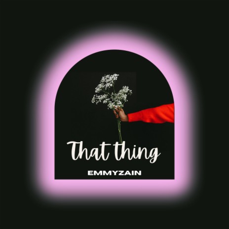 That Thing | Boomplay Music