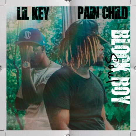 Block Boy Soul ft. Pain Child | Boomplay Music