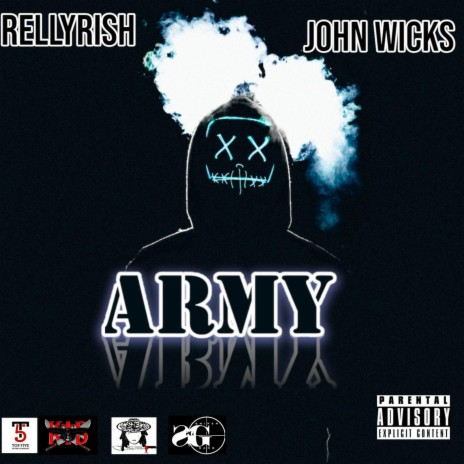 ARMY ft. John Wicks | Boomplay Music