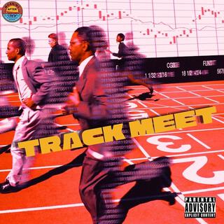 Track Meet lyrics | Boomplay Music