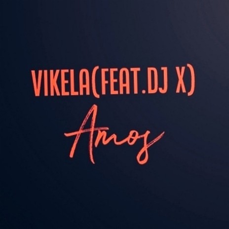 Vikela (Extended Version) ft. DJ X | Boomplay Music