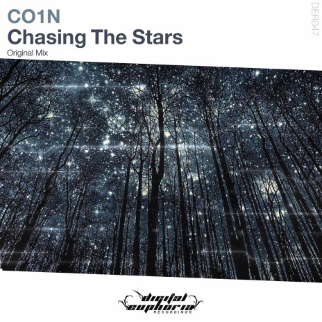 Chasing The Stars (Original Mix)
