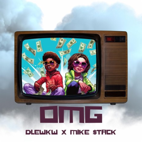 O.M.G. (On My Grind) ft. Mike Stack | Boomplay Music