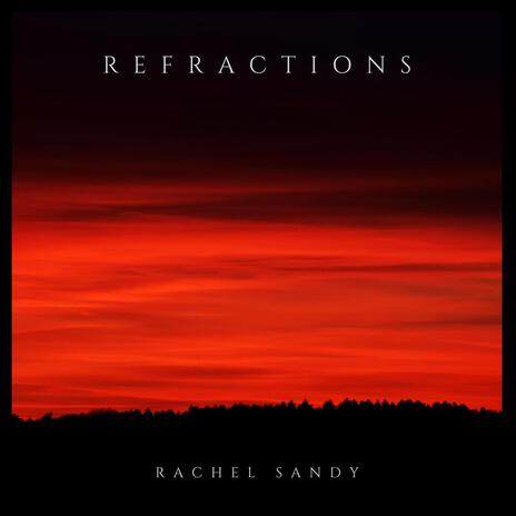 Refractions | Boomplay Music