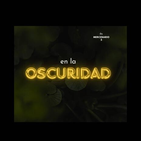 En La Oscuridad