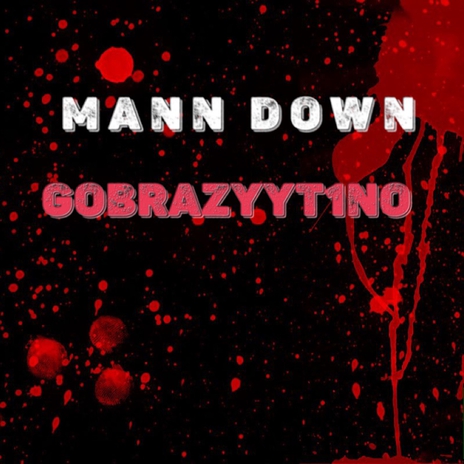 MANN DOWN | Boomplay Music