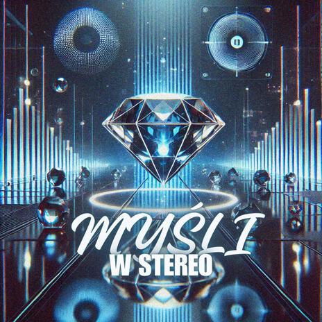 Myśli w Stereo | Boomplay Music