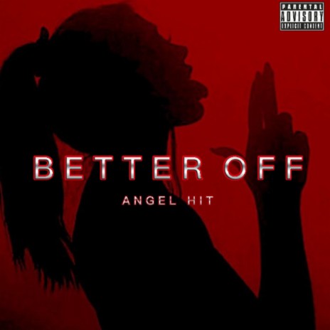 Better Off | Boomplay Music