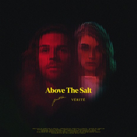 Above the Salt ft. VÉRITÉ | Boomplay Music