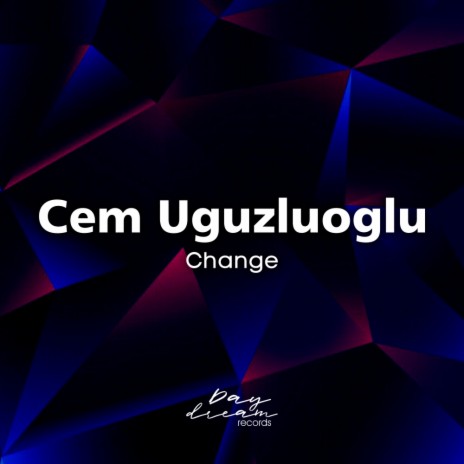 Change (Original Mix) | Boomplay Music