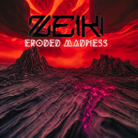 Eroded Madness | Boomplay Music