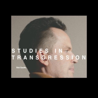 Studies in Transgression