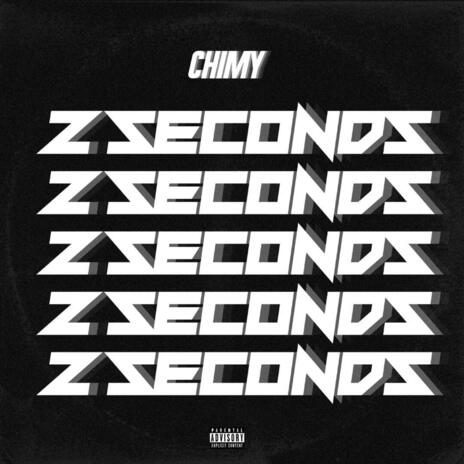 2 Seconds | Boomplay Music