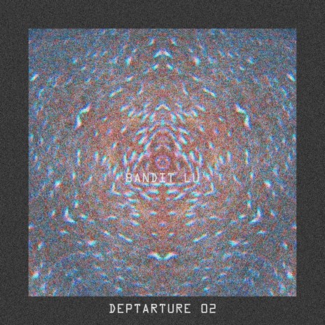 DEPARTURE 02 | Boomplay Music