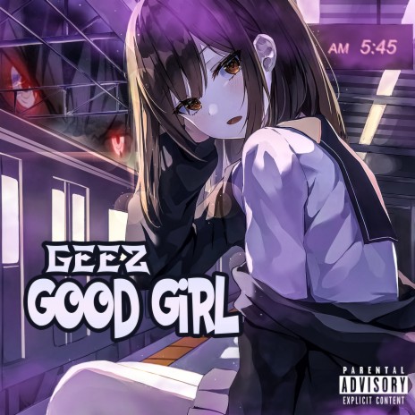 Good Girl | Boomplay Music