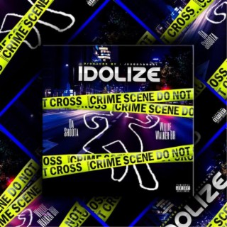 IDOLIZE