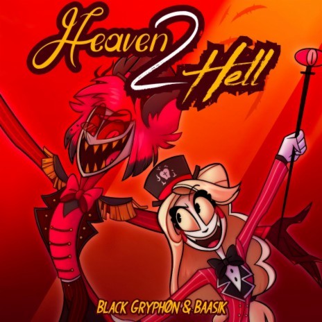 Heaven 2 Hell ft. Baasik & Elsie Lovelock | Boomplay Music