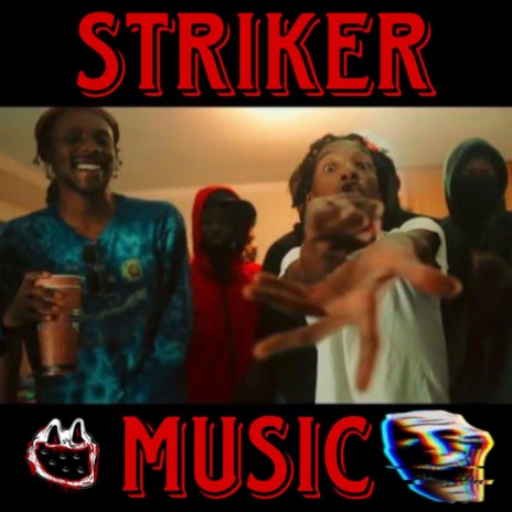 STRIKER ft. Kashy dsmoke & Bmo Ron | Boomplay Music