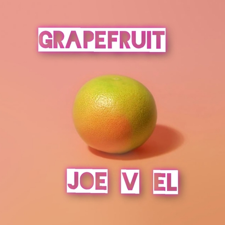 Grapefruit | Boomplay Music