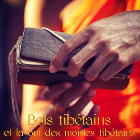 Om, les moines tibétains | Boomplay Music