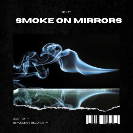 Smoke on Mirrors | Boomplay Music