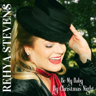 Be My Baby By Christmas Night lyrics | Boomplay Music