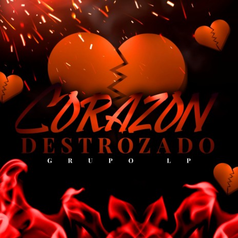 Corazon Destrozado | Boomplay Music