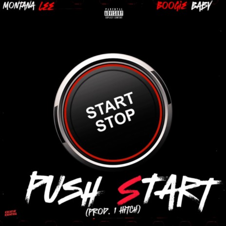 Push Start ft. Boogie Baby & 1Hitch