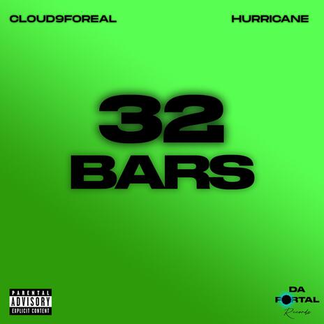 32 Bars ft. Cloud9foreal | Boomplay Music