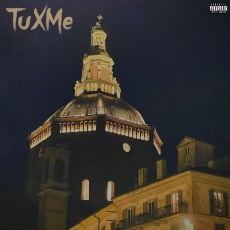 TuXMe | Boomplay Music