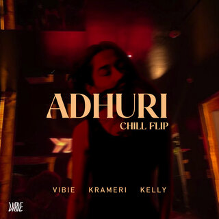 Adhuri (Chill Flip)