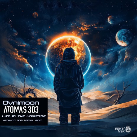 Life In The Universe (Atomas 303 Vocal Edit) ft. Atomas 303 | Boomplay Music