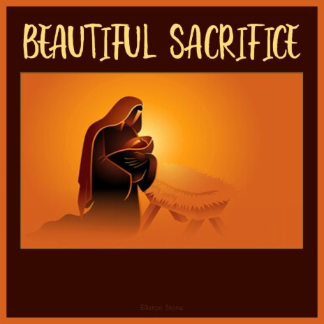 BEAUTIFUL SACRIFICE | Boomplay Music