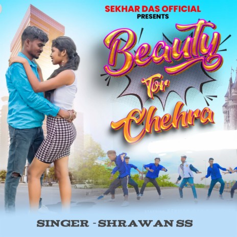 Beauty Tor Chehra | Boomplay Music