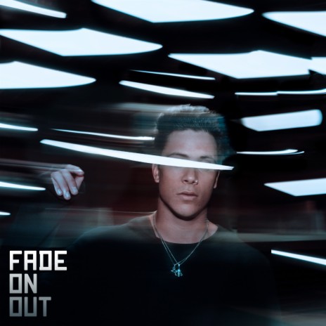 fade on out | Boomplay Music