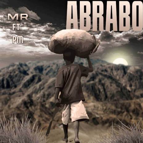 Abrabo ft. PM | Boomplay Music