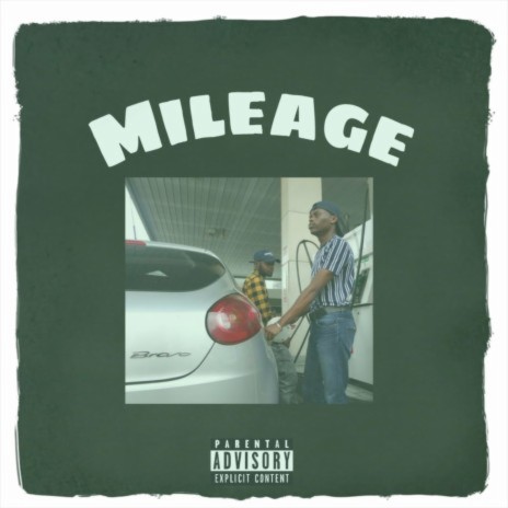 Mileage (feat. Dibi) | Boomplay Music