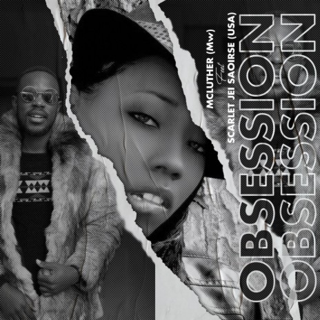 Obsession ft. Scarlet Jei Saoirse | Boomplay Music