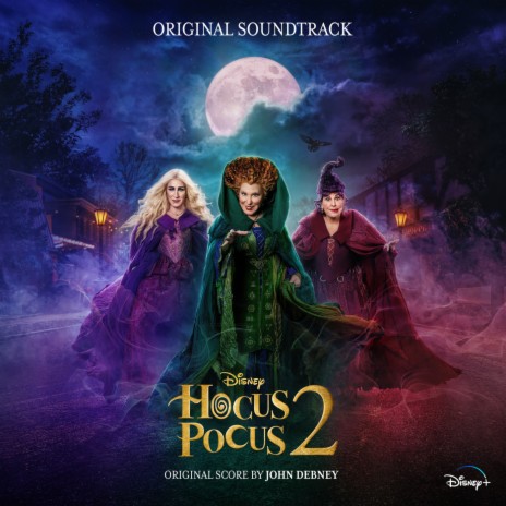 One Way or Another (Hocus Pocus 2 Version) (From "Hocus Pocus 2"/Soundtrack Version) ft. Sarah Jessica Parker & Kathy Najimy