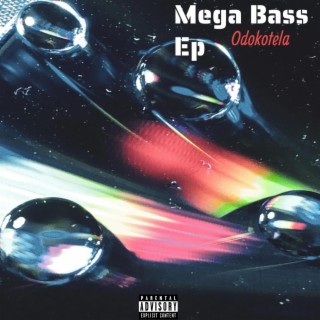 MEGA BASS EP (Radio Edit)