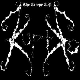 The Creepy EP