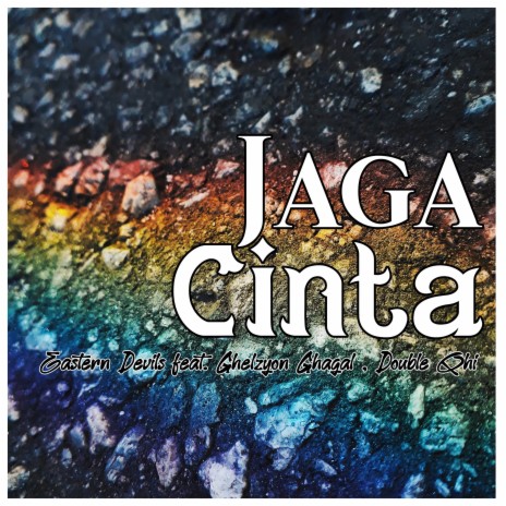 Jaga Cinta ft. Ghelzyon Ghagal & Double Qhi | Boomplay Music